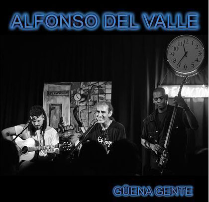 Portada del disco «Güena gente» de Alfonso del Valle.