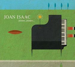Piano, piano… (Joan Isaac)