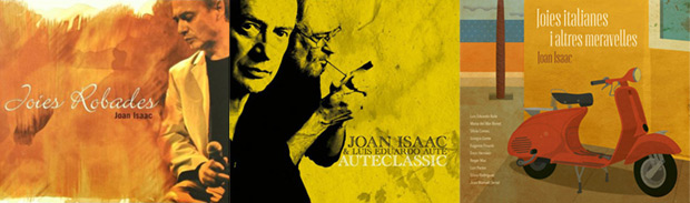 Portadas de los discos «Joies robades», «Auteclàssic» y  «Joies italianes i altres meravelles» de Joan Isaac.