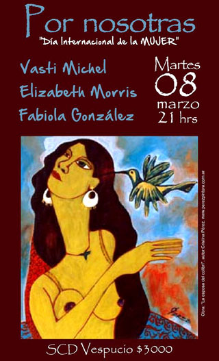 Afiche del concierto «Por nosotras» de Vasti Michel, Elizabeth Morris y Fabiola González. 