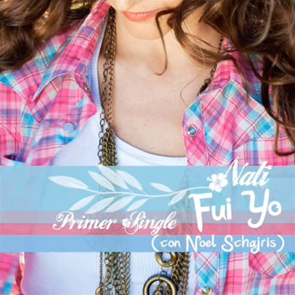 Portada del single «Fui yo» de Nati 