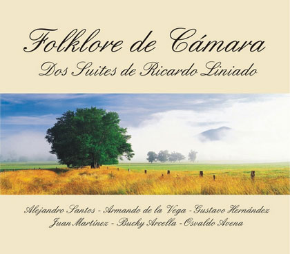 Portada del CD «Folklore de Cámara» de Ricardo Liniado. 