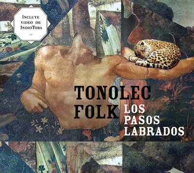 Portada del CD «Los pasos labrados» de Tonolec Folk.