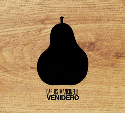 Portada del CD «Venidero» de Carlos Mancinelli. 