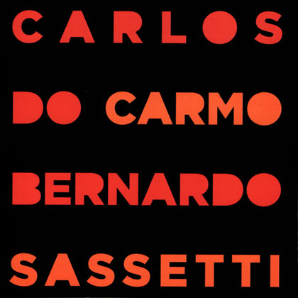 Portada del CD «Carlos do Carmo – Bernardo Sassetti».