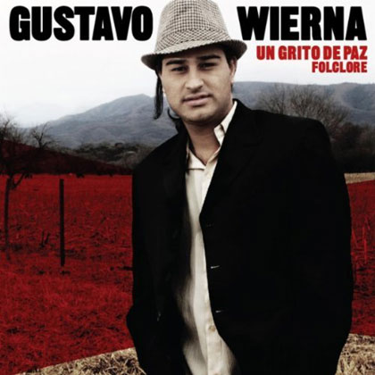 Portada del CD «Un grito de paz» de Gustavo Wierna. 