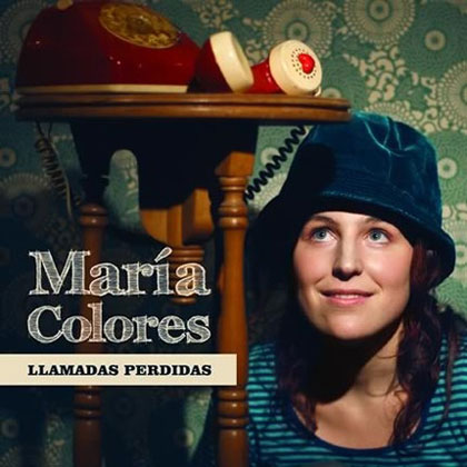 Portada del CD «Llamadas perdidas» de María Colores. 