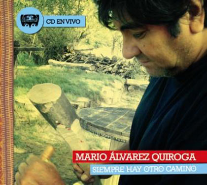 Portada del CD «Siempre hay otro camino» de Mario Álvarez Quiroga. 