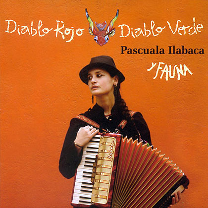 Portada de disco «Diablo Rojo, Diablo Verde» de Pascuala Ilabaca. 