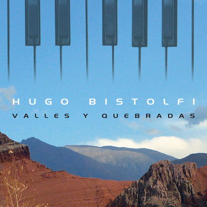 Portada del disco «Valles y quebradas» de Hugo Bistolfi. 