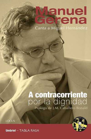 Portada del libro «A contracorriente por la dignidad» de Manuel Gerena. 