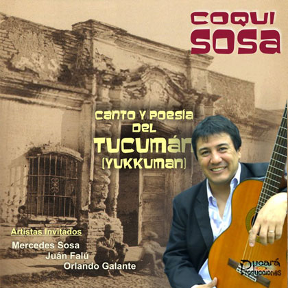 Portada del disco «Canto y poesía del Tucumán (Yukkuman)» de Coqui Sosa. 