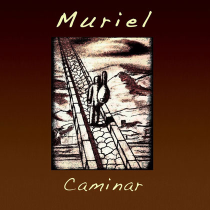 Portada del disco «Caminar» de Juan Antonio Muriel 