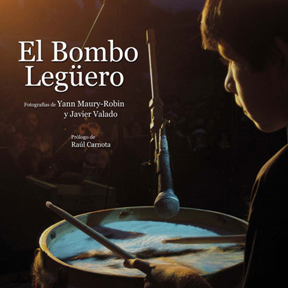 Portada del libro «El bombo legüero» de Javier Valado y Yann Maury-Robin. 