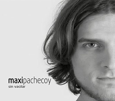 Portada del disco «Sin vacilar» de Maxi Pachecoy. 