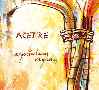 Portada del disco «Arquitecturas rayanas» de Acetre. 