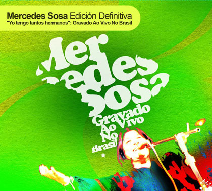 Portada del disco «Yo Tengo Tantos Hermanos: Gravado Ao Vivo No Brasil» de Mercedes Sosa. 