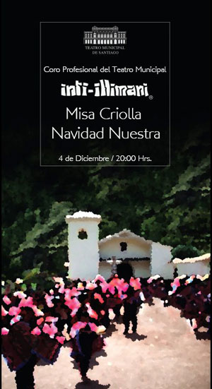 Cartel de la presentación de la «Misa Criolla» por Inti-Illimani. 