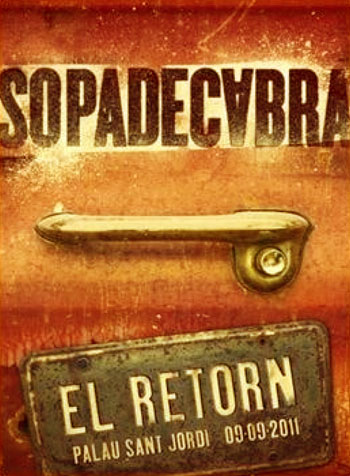 Portada del doble CD DVD «El retorn» de Sopa de Cabra. 