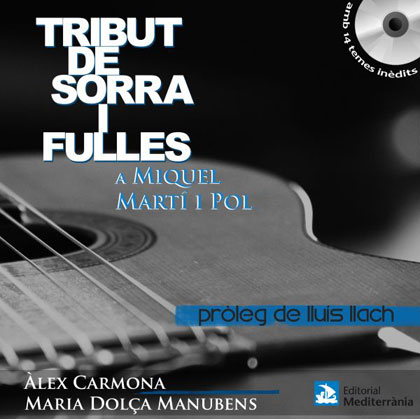 Portada del libro-disco «Tribut de sorra i fulles a Miquel Martí i Pol» de Àlex Carmona y María Dolça Manubens. 