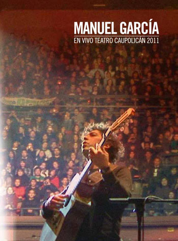 Portada del DVD «En Vivo Teatro Caupolicán 2011» de Manuel García. 