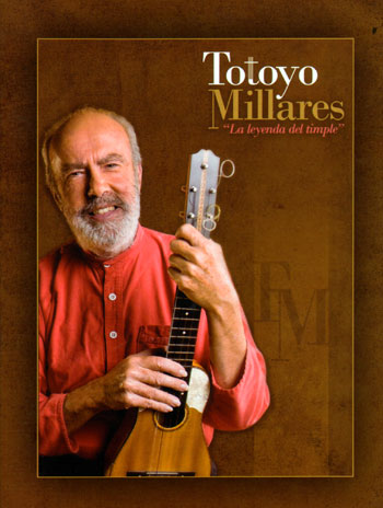 Portada del libro CD DVD «Totoyo Millares: la leyenda del timple» de Manuel González Ortega. 