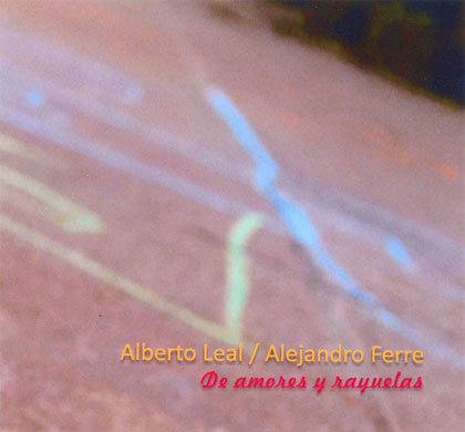 Portada del disco «De amores y rayuelas» de Alberto Leal y Alejandro Ferre. 