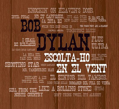 Portada del disco «Tribut a Bob Dylan. Escolta-ho en el vent».