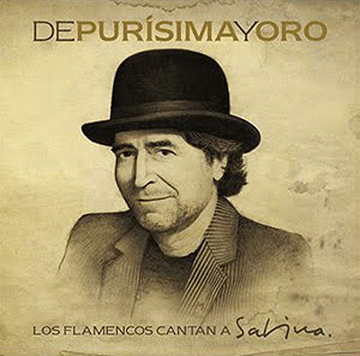 Portada del disco «De purísima y oro. Los flamencos cantan a Sabina»