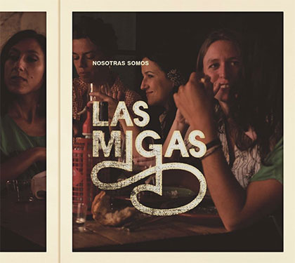 Portada del disco «Nosotras somos» de Las Migas