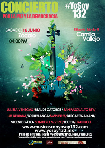 Cartel del concierto por la paz y la democracia en apoyo a #YoSoy132