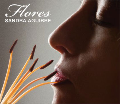 Portada del disco «Flores» de Sandra Aguirre.