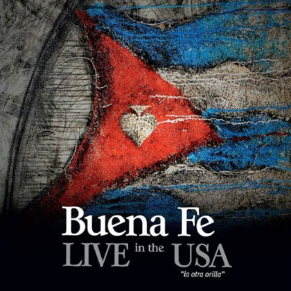 Portada del disco «Live in the USA. La otra orilla» de Buena Fe.