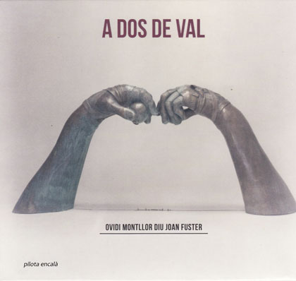 Portada del disco «A dos de val» de Ovidi Montllor.