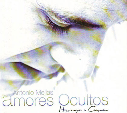 Portada del disco «Amores ocultos» de Antonio Mejías.