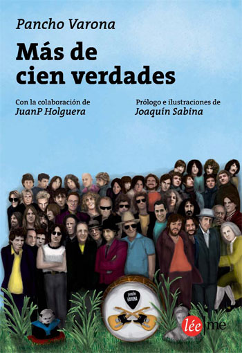 Portada del libro «Más de cien verdades» de Pancho Varona y JuanP Holguera.