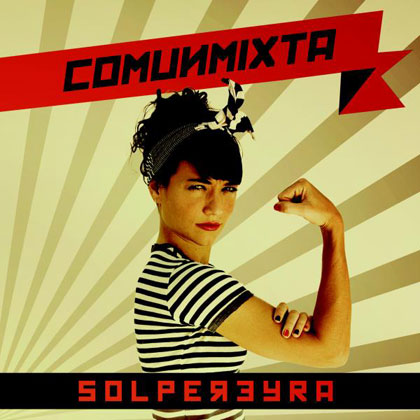 Portada del disco «Comunimixta» de Sol Pereyra.