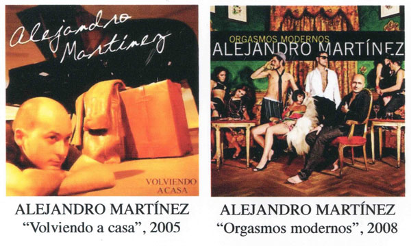 Portadas de los discos «Volviendo a casa» y «Orgasmos modernos» de Alejandro Martínez.