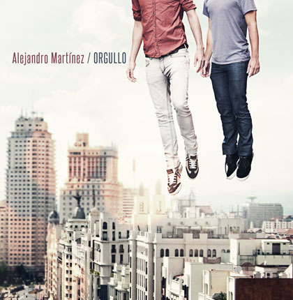 Portada del disco «Orgullo» de Alejandro Martínez.