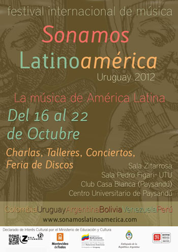 Cartel del Festival Sonamos Latinoamérica Uruguay 2012.