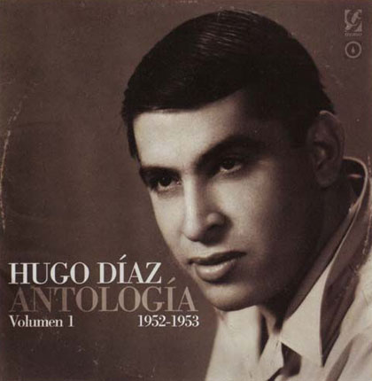 Portada del primer volumen de la «Antología Hugo Díaz».