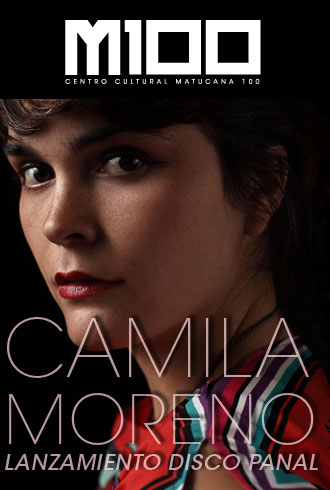 Cartel del concierto de Camila Moreno en Matucana 100