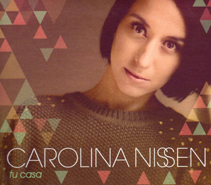 Portada del disco «Tu casa» de  Carolina Nissen.