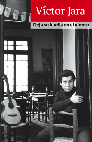 Portada del libro «Deja su huella en el viento» de Víctor Jara.