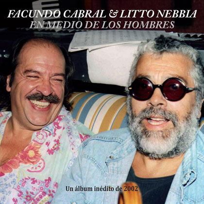 Portada del disco «En medio de los hombres» de Facundo Cabral y Litto Nebbia.