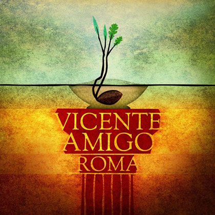 Portada del single «Roma» de Vicente Amigo.