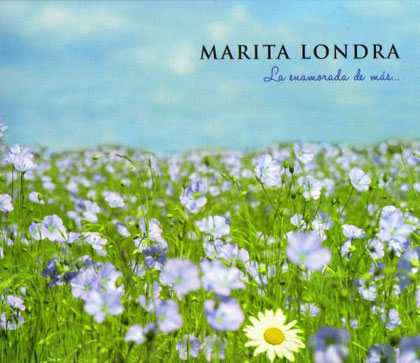 Portada del disco «La enamorada de más» de Marita Londra.