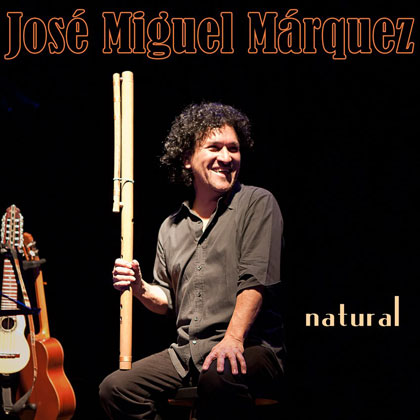 Portada del disco «Natural» de Jose Miguel Márquez.