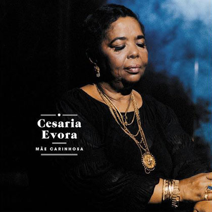 Portada del disco «Mãe Carinhosa» de Cesária Evora.