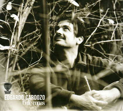 Portada del disco «6 de copas» de Edgardo Cardozo.